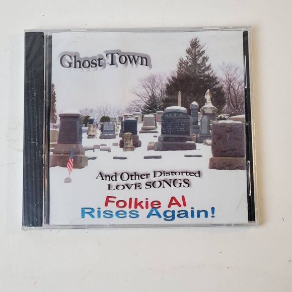 Ghost Town And Other Distorted LOVE SONGS by Folkie Al Rises Again! [CD] - Picture 1 of 2